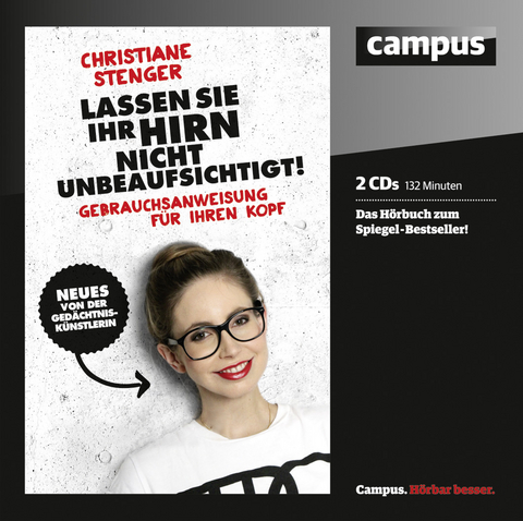 Lassen Sie Ihr Hirn nicht unbeaufsichtigt! - Christiane Stenger
