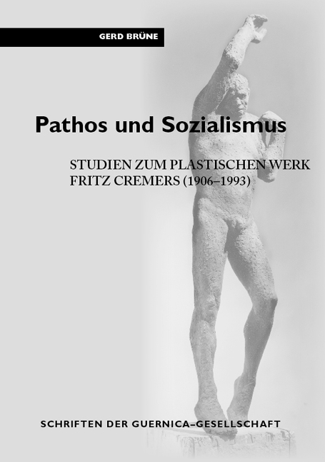 Pathos und Sozialismus - Gerd Br&uuml;ne