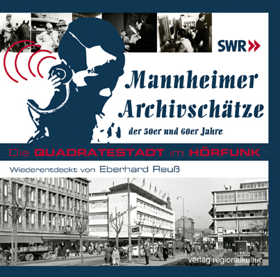 Mannheimer Archivschätze der 50er und 60er Jahre