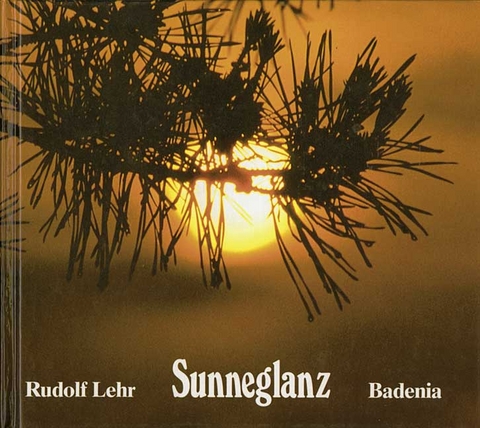 Sunneglanz - Rudolf Lehr