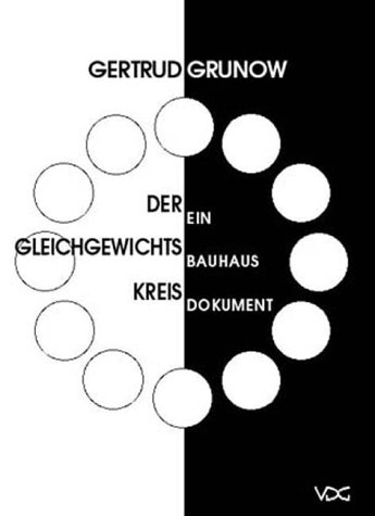 Der Gleichgewichtskreis - Gertrud Grunow