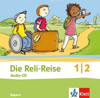 Die Reli-Reise 1/2. Ausgabe Bayern