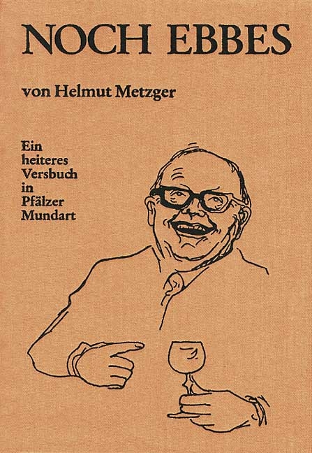 Noch Ebbes - Helmut Metzger