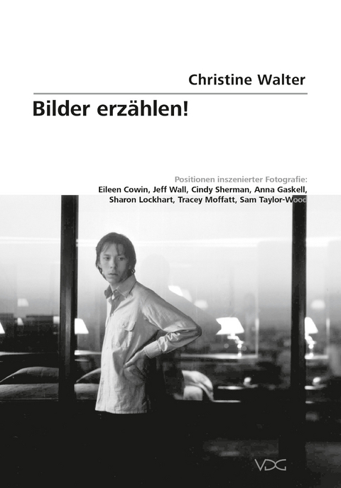 Bilder erz&auml;hlen! - Christine Walter