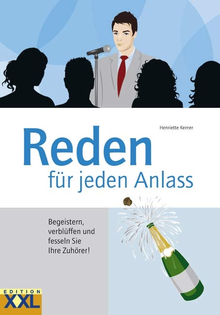 Reden f&uuml;r jeden Anlass - Henriette Kerner