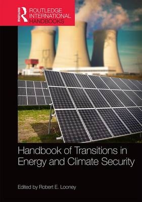 Handbook of Transitions to Energy and Climate Security - 