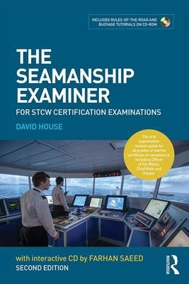 The Seamanship Examiner - UK) House David (previously a lecturer at Fleetwood Nautical College, UK) Saeed Farhan (Senior Lecturer in Maritime Operations in Liverpool John Moores University
