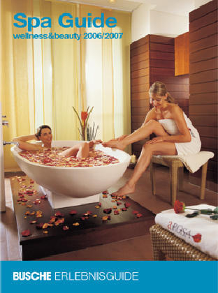 Spa Guide - wellness & beauty 2006/2007