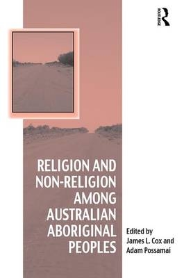 Religion and Non-Religion among Australian Aboriginal Peoples - 