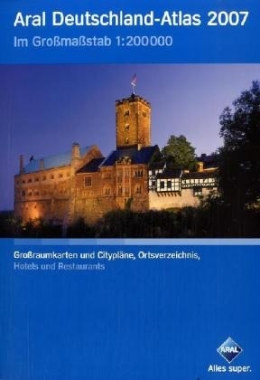 Aral Deutschland-Atlas 2007