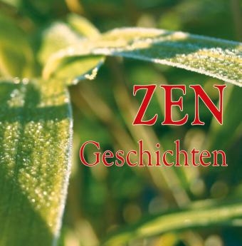 Zen-Geschichten - Nicolaus Klein
