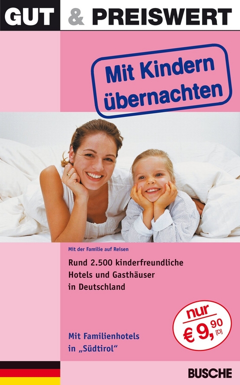 Gut & Preiswert - Mit Kindern &uuml;bernachten
