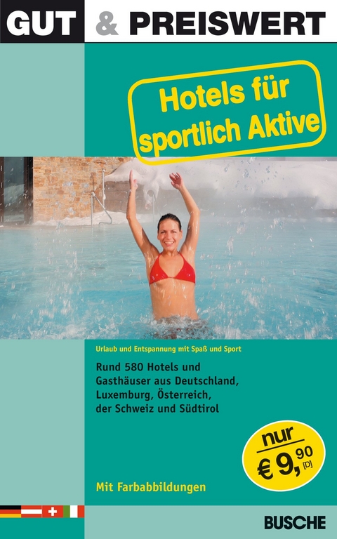 Gut & Preiswert - Hotels f&uuml;r sportlich Aktive