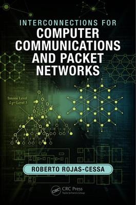 Interconnections for Computer Communications and Packet Networks -  Roberto Rojas-Cessa