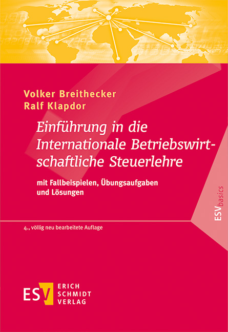 Einf&uuml;hrung in die Internationale Betriebswirtschaftliche Steuerlehre - Volker Breithecker, Ralf Klapdor