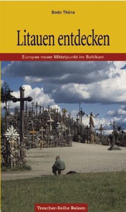 Litauen entdecken