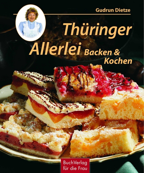 Th&uuml;ringer Allerlei - Gudrun Dietze