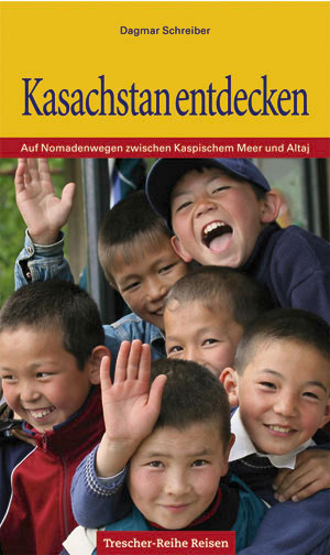 Kasachstan entdecken