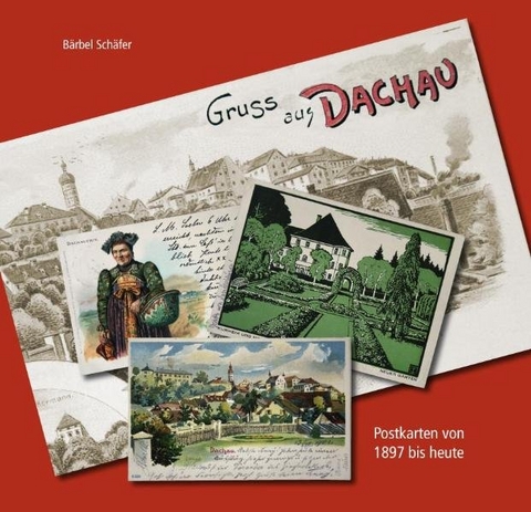 Gru&szlig; aus Dachau - B&auml;rbel Sch&auml;fer