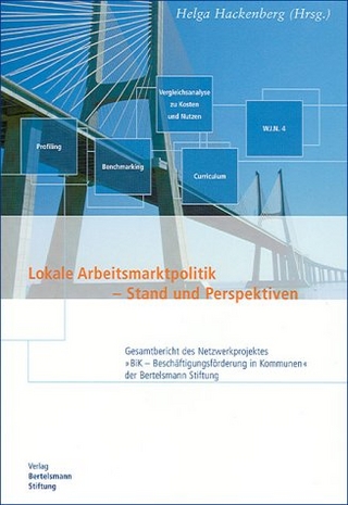 Lokale Arbeitsmarktpolitik â Stand und Perspektiven