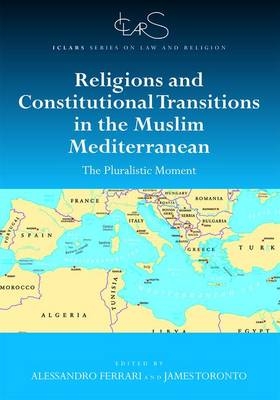 Religions and Constitutional Transitions in the Muslim Mediterranean
