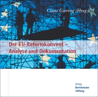 Der EU-Reformkonvent -  Analyse und Dokumentation