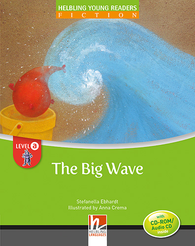 The Big Wave, mit 1 CD-ROM/Audio-CD - Stefanella Ebhardt