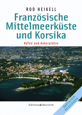 Französische Mittelmeerküste und Korsika