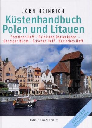 K&uuml;stenhandbuch Polen und Litauen - J&ouml;rn Heinrich
