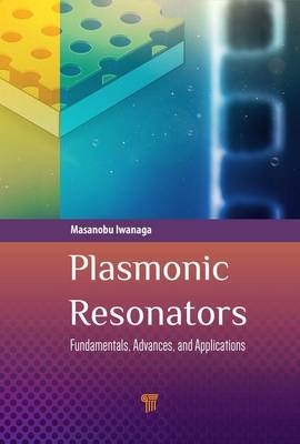 Plasmonic Resonators