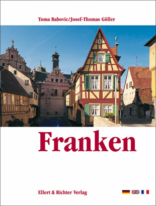 Franken /Franconia /La Franconie - Josef Th G&ouml;ller, Toma Babovic