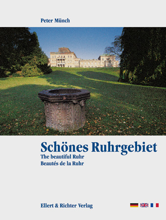 Sch&ouml;nes Ruhrgebiet - Peter M&uuml;nch