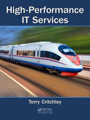 High-Performance IT Services -  Terry Critchley