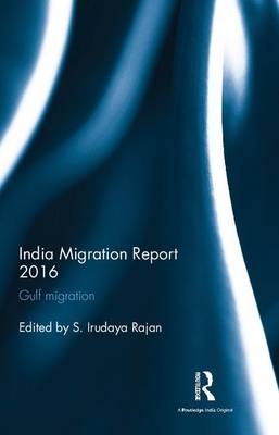 India Migration Report 2016