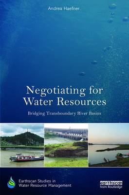Negotiating for Water Resources -  Andrea Haefner
