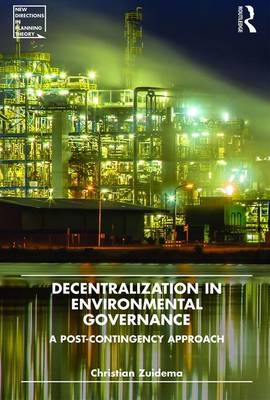 Decentralization in Environmental Governance -  Christian Zuidema