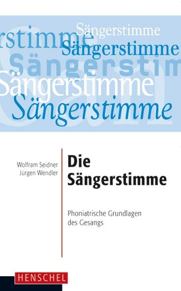 Die S&auml;ngerstimme - Wolfram Seidner, J&uuml;rgen Wendler