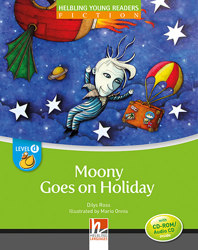 Moony Goes on Holiday, mit 1 CD-ROM/Audio-CD - Dilys Ross