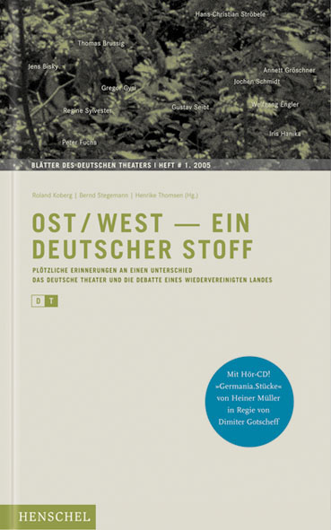 Ost/West &ndash; Ein deutscher Stoff - 