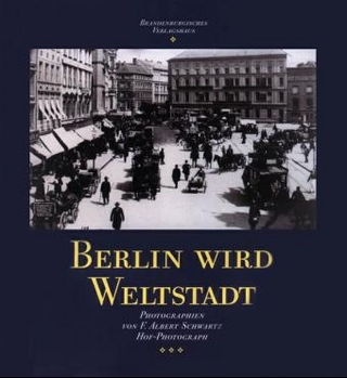 Berlin wird Weltstadt