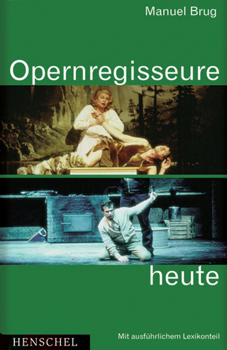 Opernregisseure heute
