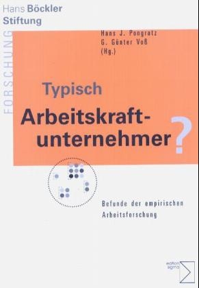 Typisch Arbeitskraftunternehmer?