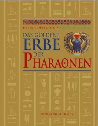 Das goldene Erbe der Pharaonen