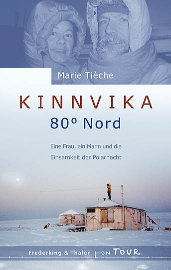 Kinnvika 80&deg; Nord - Marie Ti&egrave;che