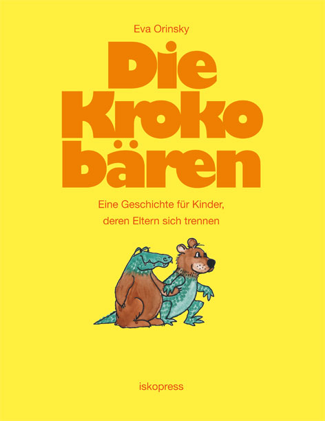 Die Krokob&auml;ren - Eva Orinsky