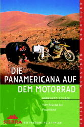 Die Panamericana auf dem Motorrad