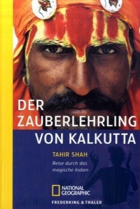 Der Zauberlehrling von Kalkutta - Tahir Shah