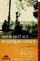 Mehr Mut als Kleider im Gep&auml;ck - Julia Keay