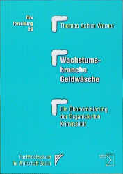 Wachstumsbranche Geldw&auml;sche - Thomas A Werner