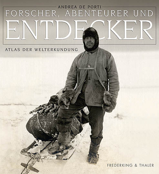 Forscher, Abenteurer und Entdecker